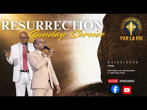 Service du Dimanche Soir| EASTER SERVICE| 05 AVRIL, 2026