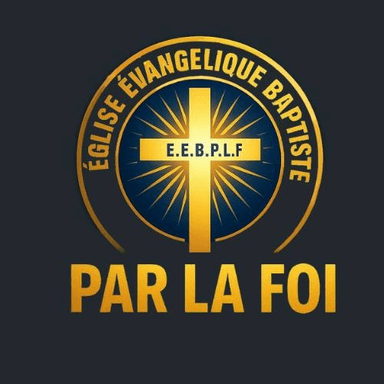 Église Évangélique Baptiste Par La Foi